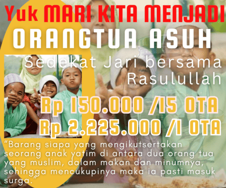 Menjadi Orang Tua Asuh Anak Tahfidzul Qur'an